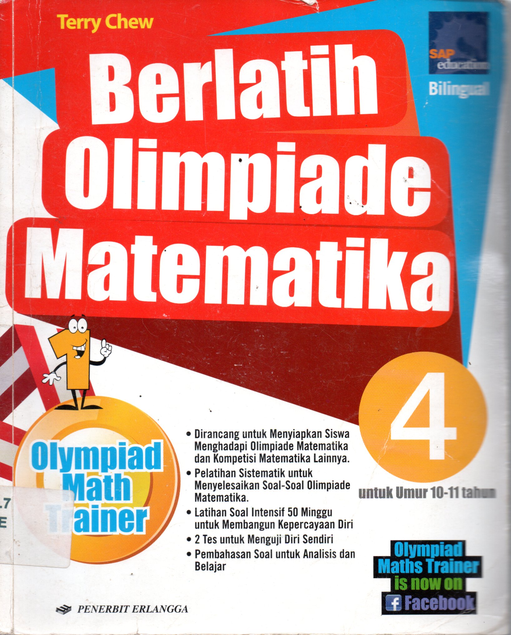 Sampul Berlatih Olimpiade Matematika 4 :  untuk Umur 10-11 Tahun / Editor : Muji Darmanto