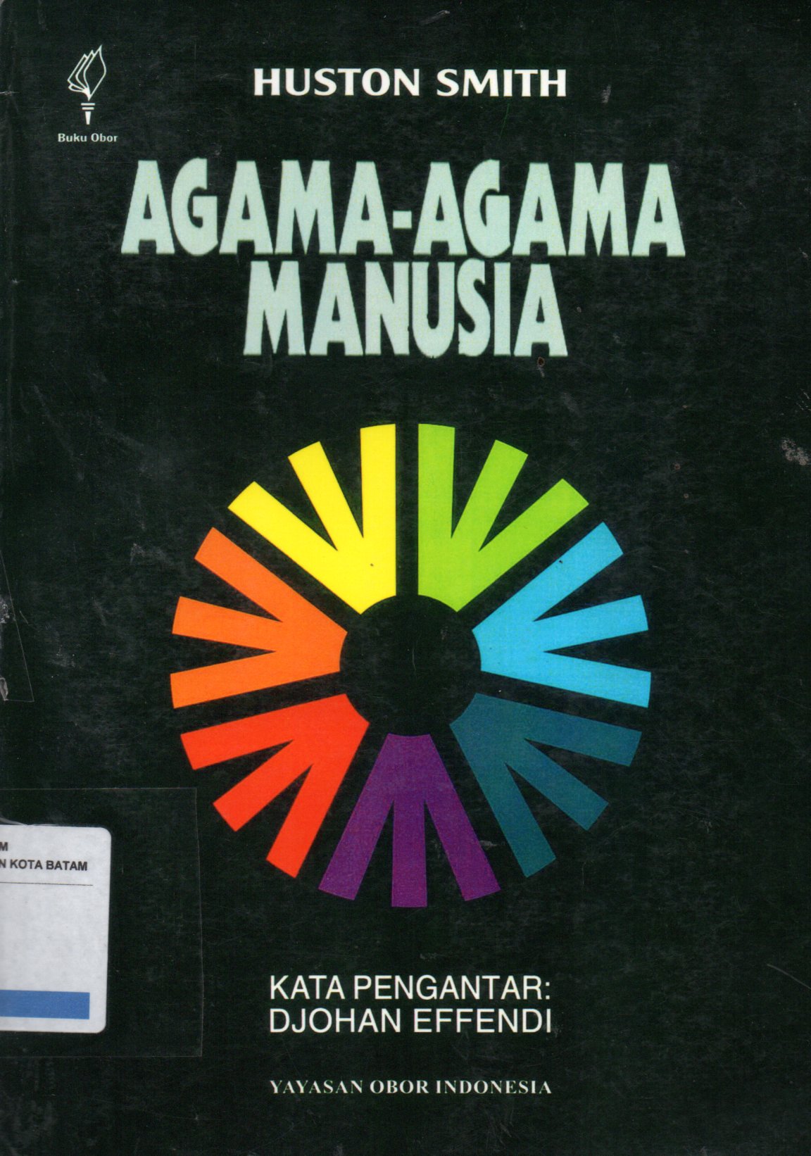 Sampul Agama-Agama Manusia / Penerjemah: Saafroedin Bahar