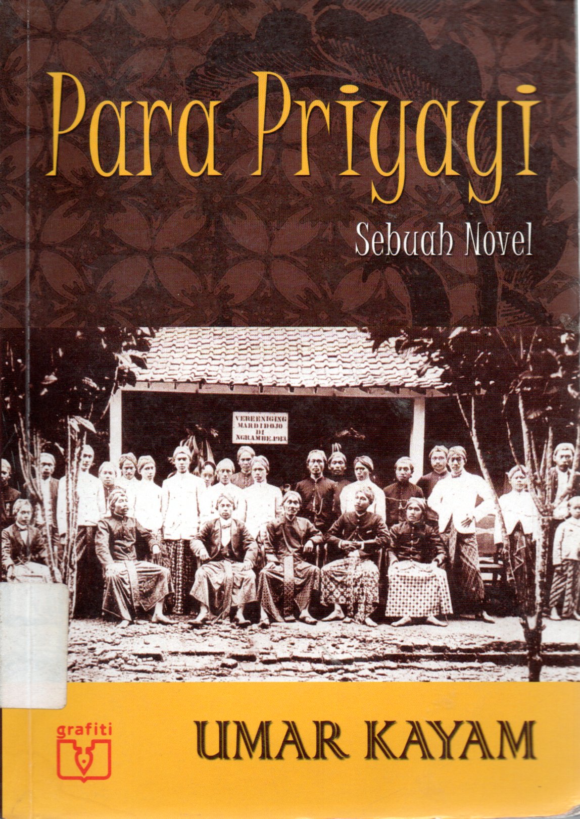 Sampul Para Priyayi :  Sebuah Novel