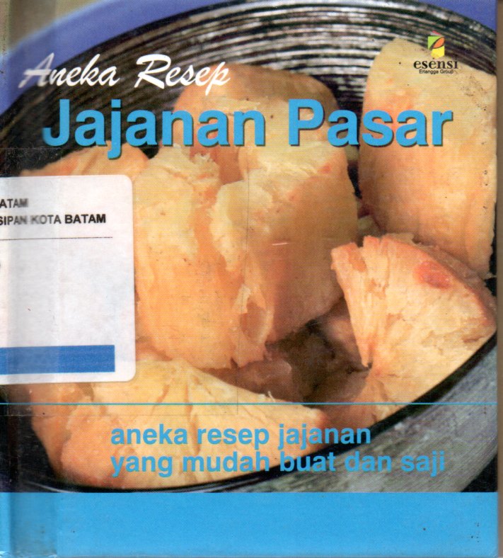 Sampul Aneka Resep Jajanan Pasar / Editor: Amanda Setorini