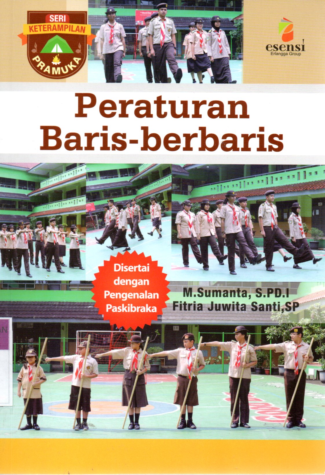 Sampul Peraturan Baris-berbaris :  Seri Keterampilan Pramuka / Editor: Nickyta Pramudia