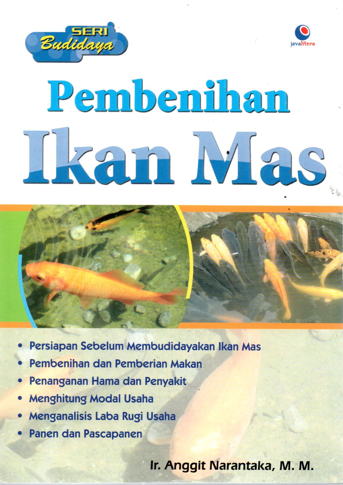 Sampul Pembenihan Ikan Mas :  Seri Budidaya / Penyunting: Chrisna