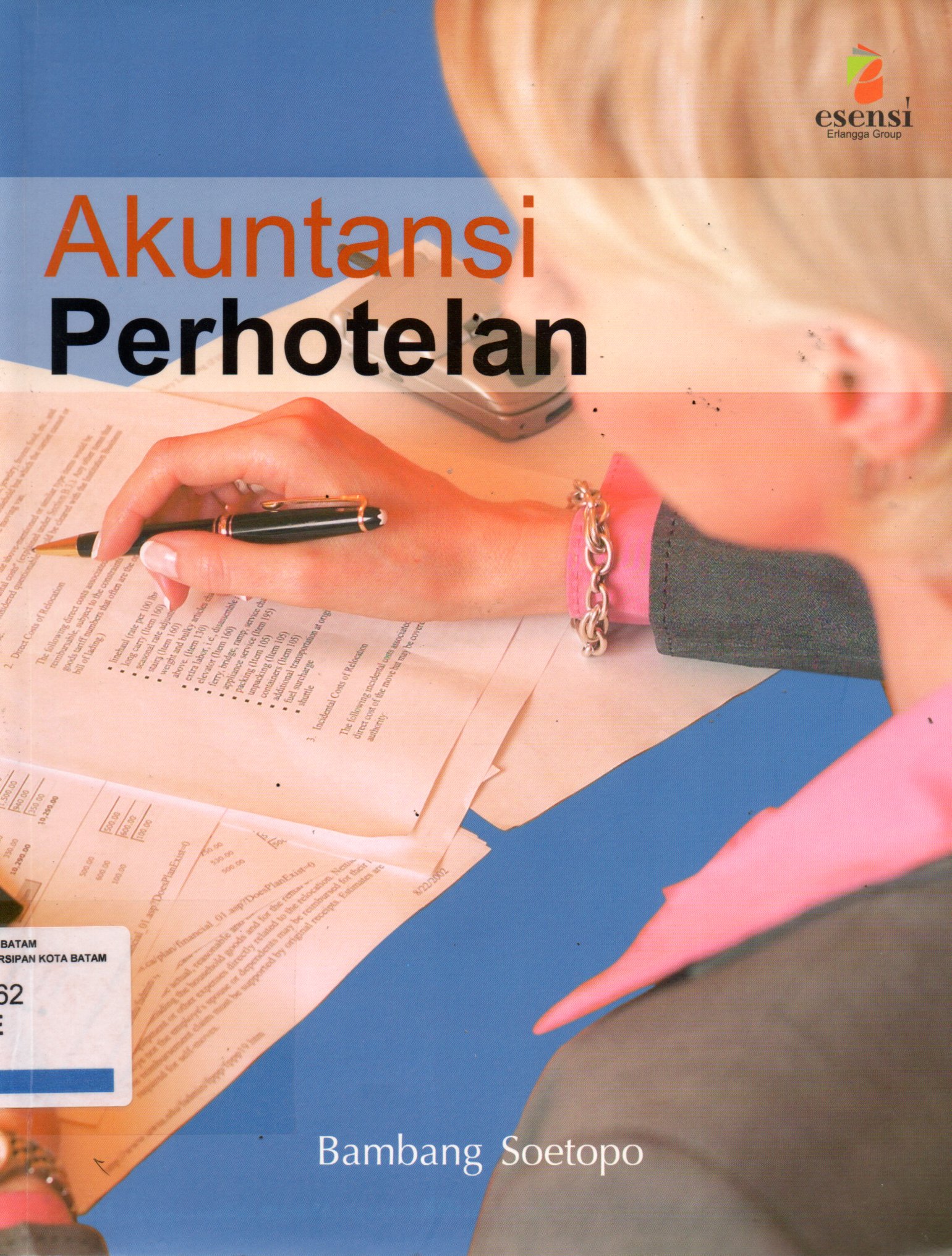 Sampul Akuntansi Perhotelan / Editor: Yati Sumiharti, Daniel Purba