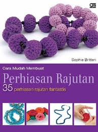 Sampul Cara Mudah Membuat Perhiasan Rajutan :  35 Perhiasan Rajutan Fantastis