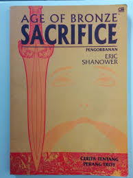 Sampul Age Of Bronze Sacrifice :  Cerita Tentang Perang Troy