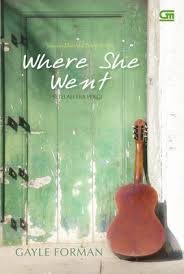 Sampul Where She Went :  Setelah Dia Pergi