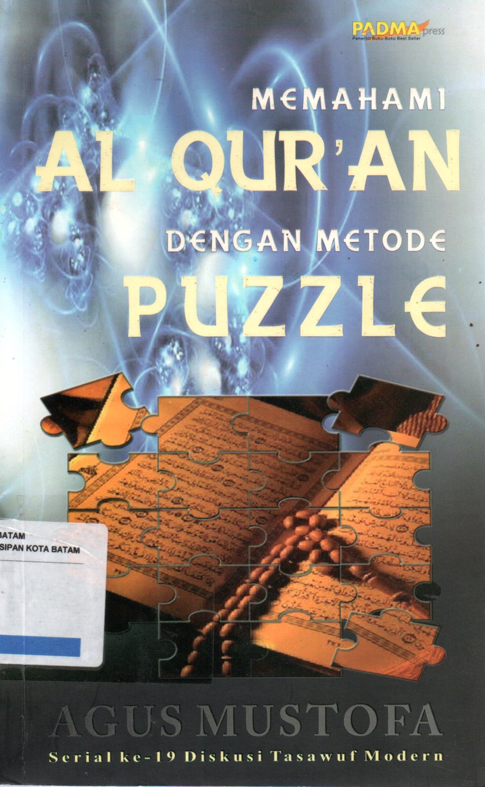 Sampul Memahami Al-Qur'an dengan Metode Puzzle / Editing: Bara Ilmika
