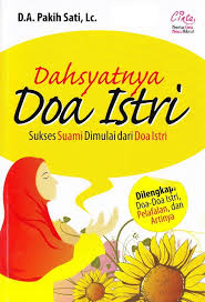 Sampul Dahsyat Doa Istri :  Sukses Suami Dimulai Dari Doa Istri