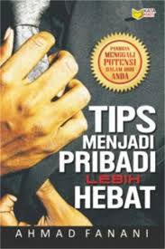 Sampul Tips Menjadi Pribadi Lebih Hebat