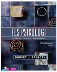 Sampul Tes Psikologi :  Sejarah, Prinsip, Dan Aplikasinya (Jilid 1)