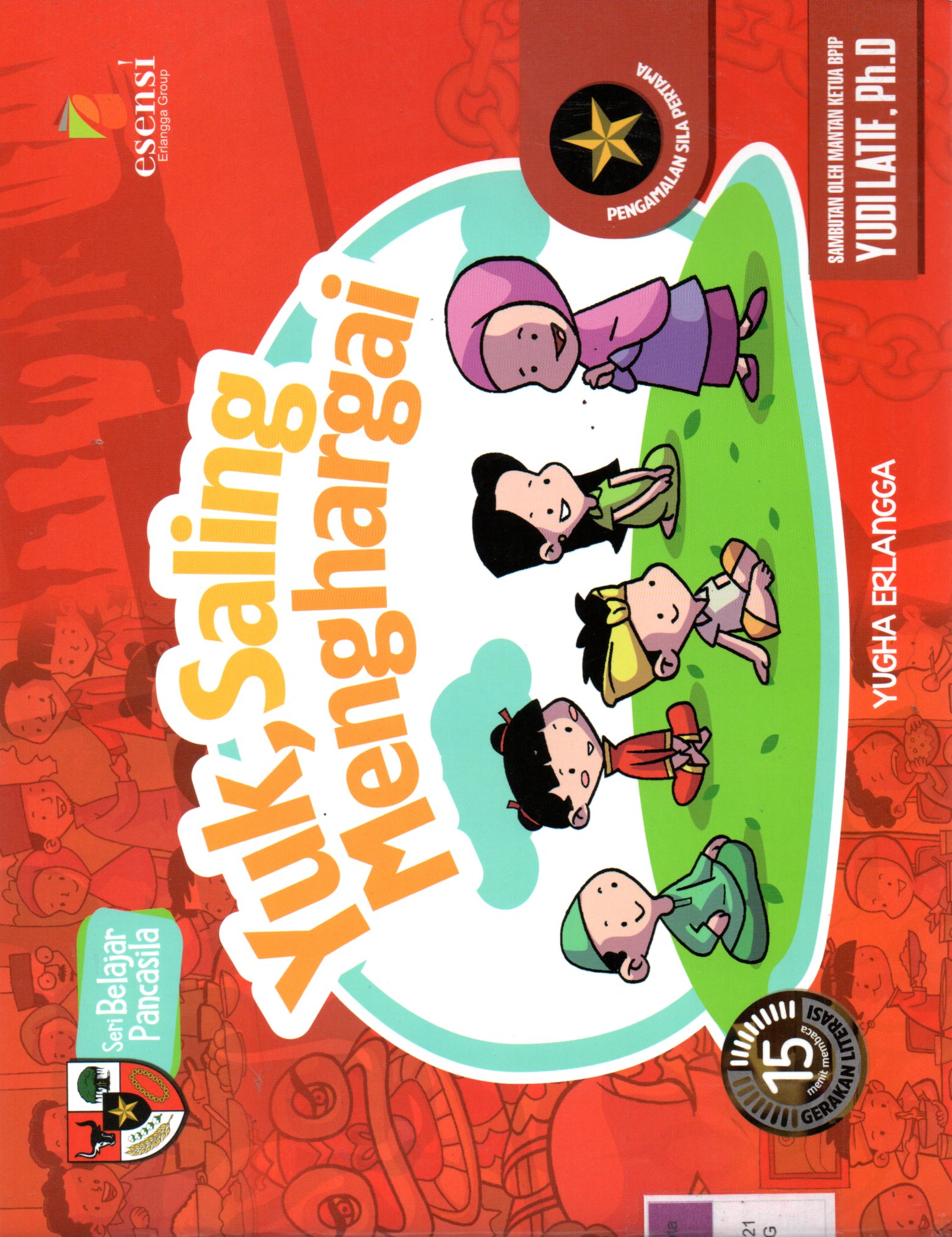 Sampul Seri Belajar Pancasila :  Yuk, Saling Menghargai / Editor: Alwi Kosasih