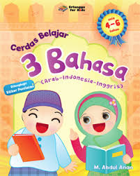 Sampul Cerdas Belajar 3 Bahasa Usia 4 - 6 Tahun