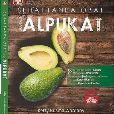 Sampul Sehat Tanpa Obat Dengan Alpukat