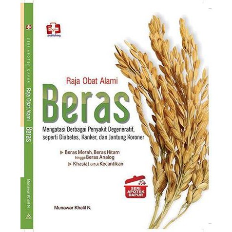 Sampul Seri Apotek Dapur : Raja Obat Alami Beras