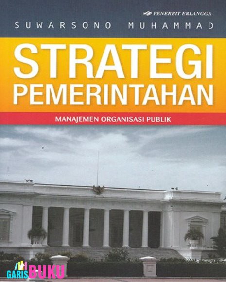 Sampul Strategi Pemerintahan :  Manajemen Organisasi Publik