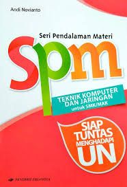 Sampul SPM Teknik Komputer Dan Jaringan Untuk SMK/MAK :  Siap Tuntas MenghadapI UjiAN Nasional