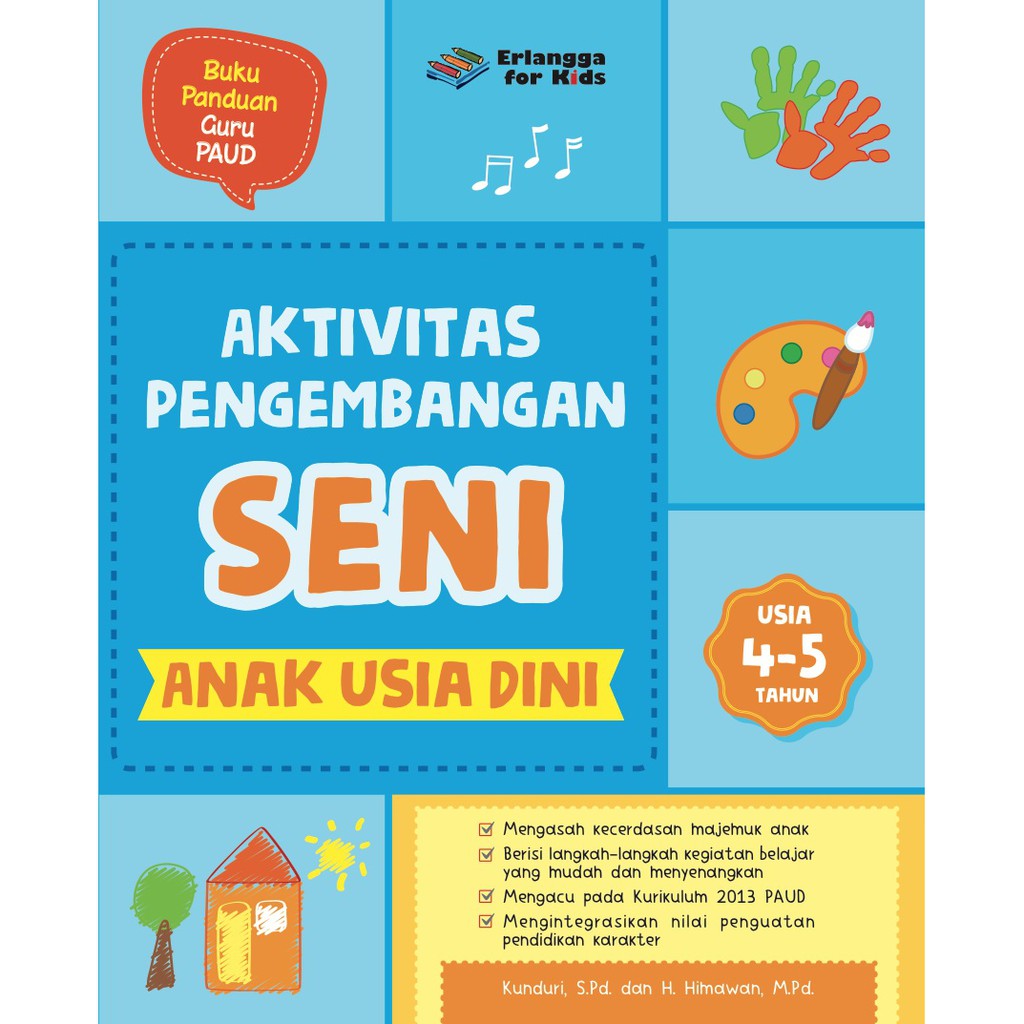 Sampul Aktivitas Pengembangan Seni Anak Usia Dini / Editor: Guruh Anugrah