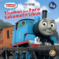 Sampul Thomas Dan Para Lokomotif Sibuk Di Bengkel Mesin Uap