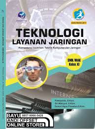 Sampul Teknologi Layanan Jaringan SMK/MAK Kelas XI :  Program Keahlian : Teknik Komputer dan Informatika