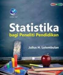 Sampul Statistika Bagi Peneliti Pendidikan / Editor: Ratih Indah