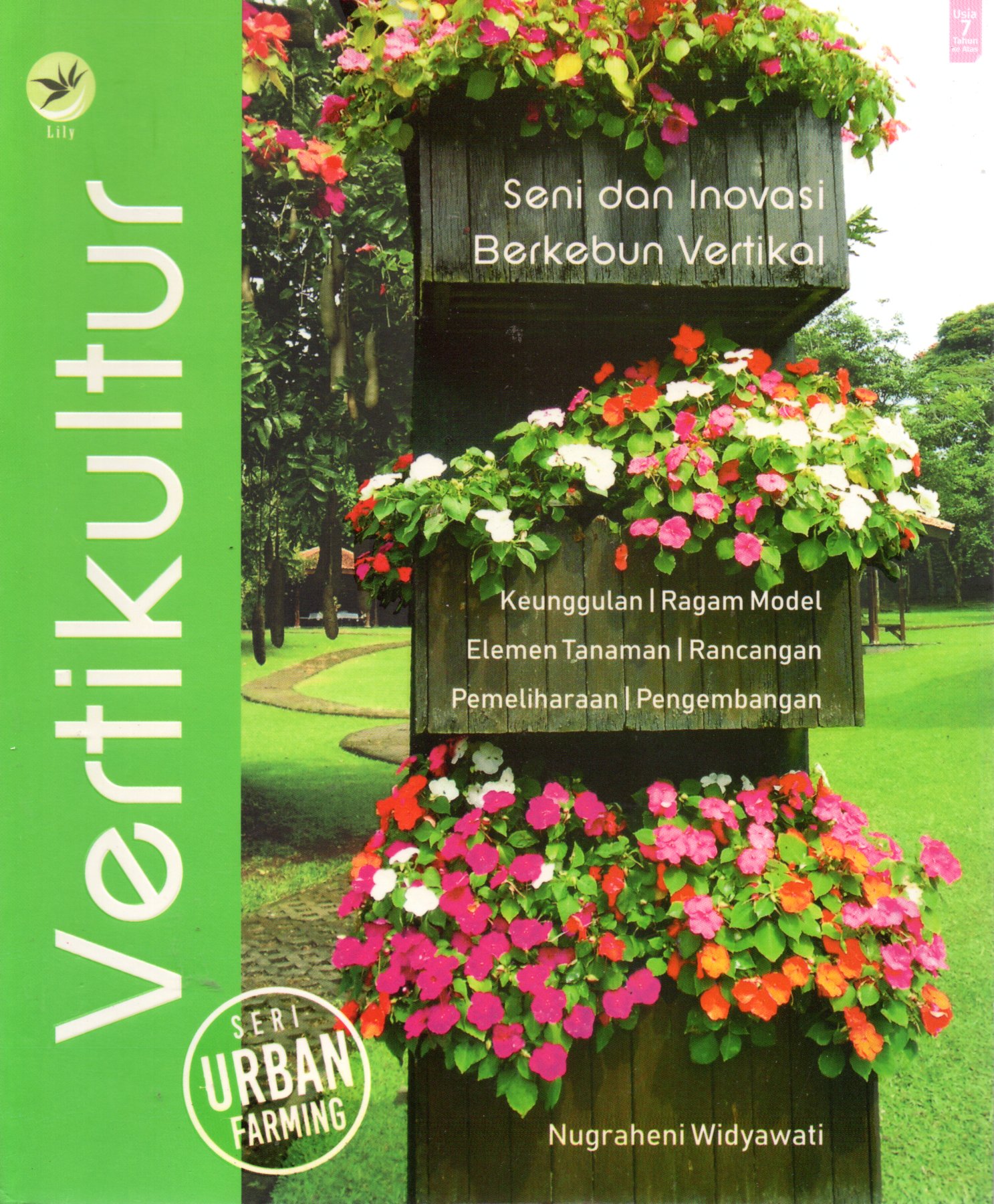Sampul Vertikultur :  Seni dan Inovasi Berkebun Vertikal / Editor: Fl. Sigit Suyantoro