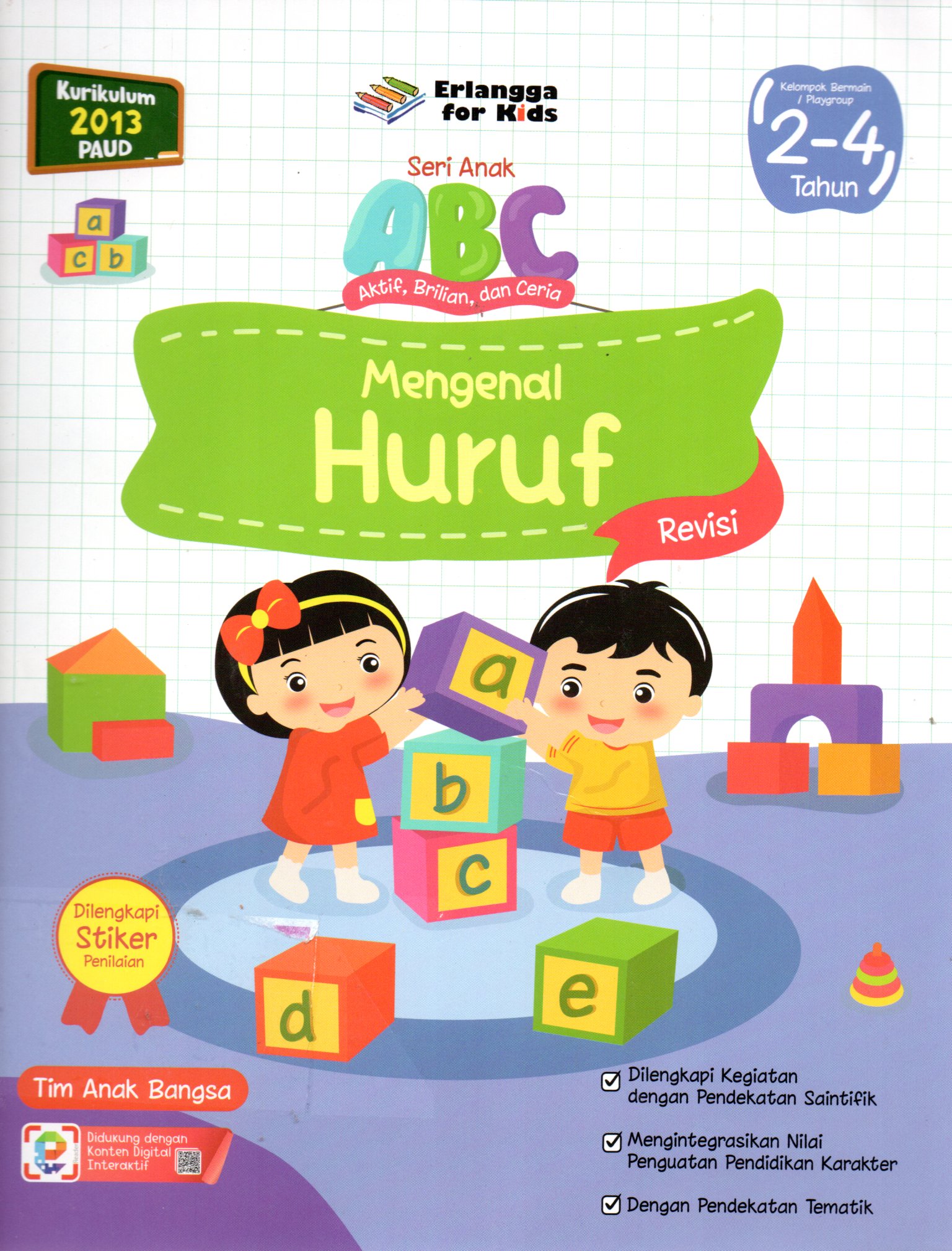 Sampul Mengenal Huruf :  Usia 2-4 Tahun / Editor: Guruh Anugrah Pradana Putra