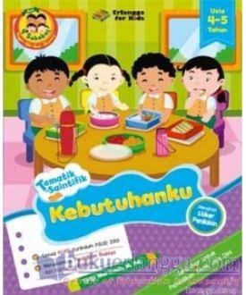 Sampul Tematik Saintifik : Kebutuhanku :  Usia 4-5 tahun
