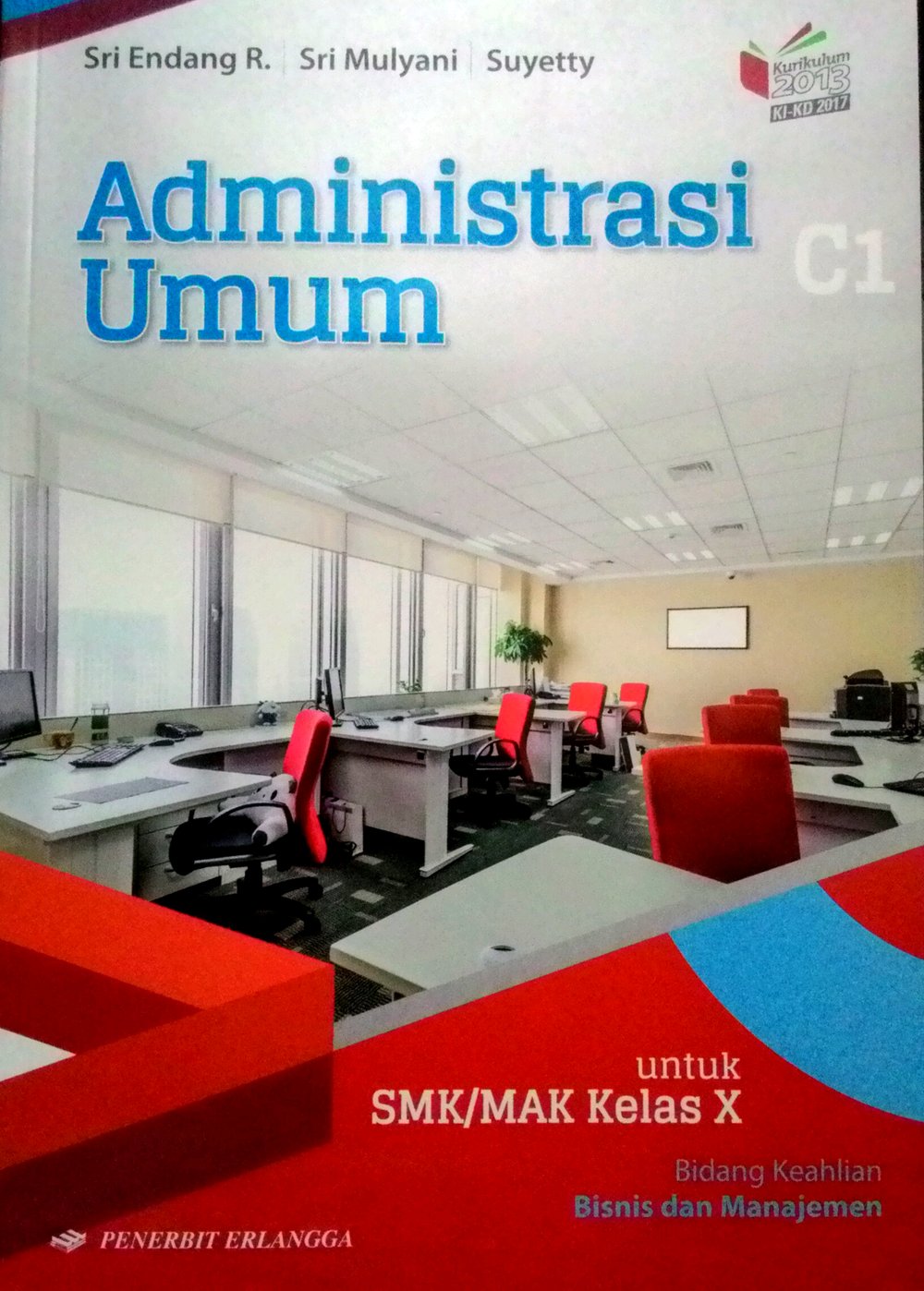Sampul Administrasi Umum untuk SMK/MAK Kelas X :  Bidang Keahlian Bisnis dan Manajemen