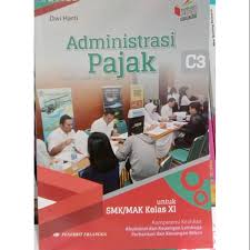Sampul Administrasi Pajak Untuk SMK?MAK Kelas XI :  Bidang Keahlian Bisnis dan Manajemen