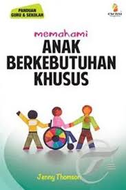 Sampul Memahami Anak Berkebutuhan Khusus