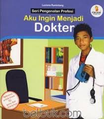 Sampul Aku Ingin Menjadi Dokter