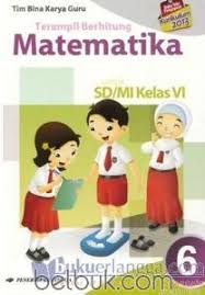 Sampul Terampil Berhitung Matematika  (6) :  Untuk SD/MI Kelas VI