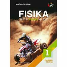 Sampul Fisika (1) Untuk SMA/MA Kelas X :  Kelompok Peminatan Matematika dan Ilmu-Ilmu Alam