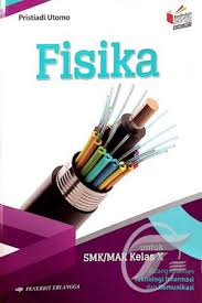 Sampul Fisika :  Bidang Keahlian Teknologi Informasi Dan Komunikasi