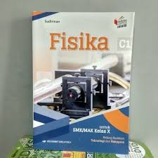Sampul Fisika SMK/MAK Kelas X :  Bidang Keahlian dan Rekayasa