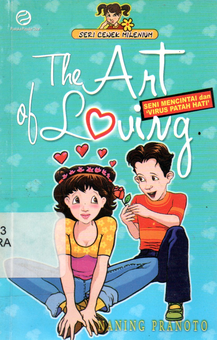 Sampul The Art of Loving :  Seni Mencintai dan Virus Patah Hati