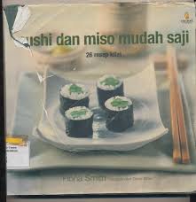 Sampul Sushi Dan Miso Mudah Saji