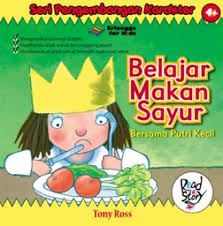 Sampul Belajar Makan Sayur :  Bersama Putri Kecil / Penerjemah: Devri Bernadi Putera