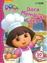 Sampul Dora The Explorer : Dora Membuat Crepe