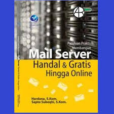 Sampul Panduan Praktis : Membangun mall Server Handal & Gratis Hinga Online