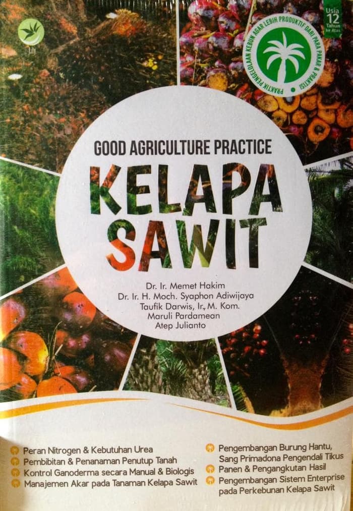 Sampul Good Agriculture Practice :  Kelapa Sawit