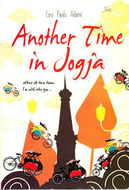 Sampul Another Time In Jogja :  After All This Time I'm Still Into You...