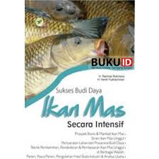 Sampul Sukses Budi Daya Ikan Mas Secara Intensif