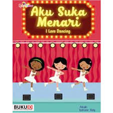 Sampul Aku Suka Menari : I Love Dancing
