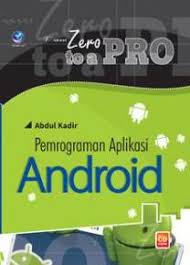 Sampul From Zero to A Pro- Pemograman Aplikasi Android