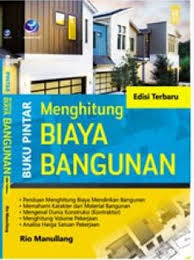 Sampul Buku Pintar Menghitung Biaya Bangunan Edisi Terbaru