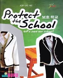 Sampul Protect The School : Les's Save School!