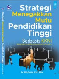 Sampul Strategi Menegakkan Mutu Pendidikan Tinggi Berbasis KKNI