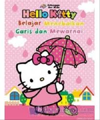 Sampul Hello Kitty :  Belajar Menebalkan Garis Dan Mewarnai / Editor: Ayu Prameswary