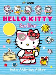 Sampul Hello Kitty Berlibur : Buku Aktivitas Stiker